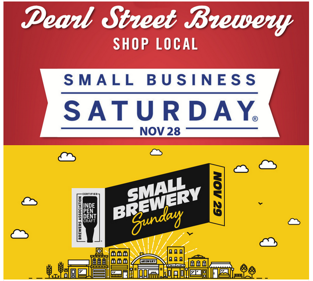 Pearl Street Brewery Celebrating Small Business Saturday and Observance of Small Brewery Sunday! 
