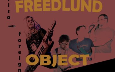 Freedlund Object to perform “Moving Pictures”