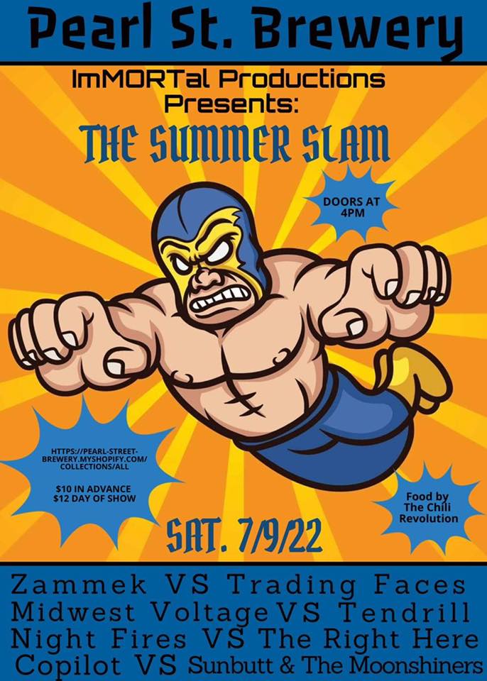 imMORTal productions presents a showcase of the best local and regional original rock music with The Summer Slam....